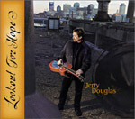 Jerry Douglas - Lookout for Hope